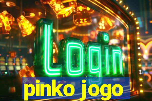 pinko jogo